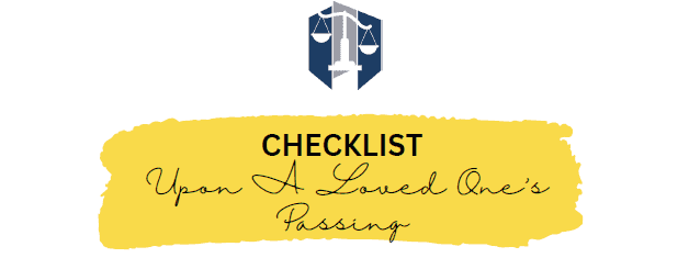What To Do When A Loved One Dies A Checklist For Coping With Loss: A